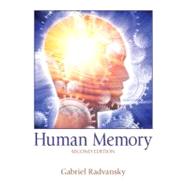 Human Memory Second Edition by Radvansky, Gabriel A., 9780205734825