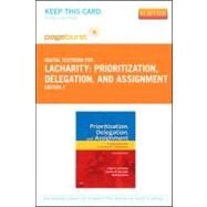 Prioritization, Delegation, and Assignment Pageburst Access Code by Lacharity, Linda A.; Kumagai, Candice K.; Bartz, Barbara, 9780323094825