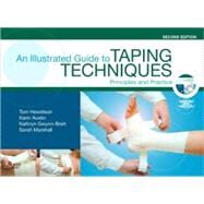 An Illustrated Guide to Taping Techniques: Principles and Practice (Book with DVD) by Hewetson, Thomas John, 9780723434825