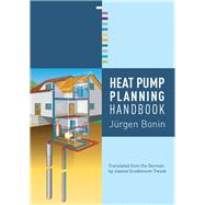 Heat Pump Planning Handbook by Bonin; Jurgen, 9781138784826