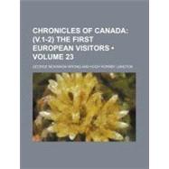 Chronicles of Canada by Wrong, George Mckinnon; Langton, Hugh Hornby, 9781154524826