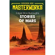Stories of Mars by Burroughs, Edgar Rice, 9781473234826
