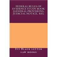 Federal Rules of Evidence by Ivy Black Letter Law Books, 9781503164826