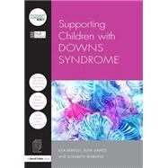 Supporting Children with Down's Syndrome by City Council; Hull, 9781138914827