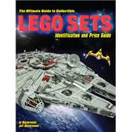 The Ultimate Guide to Collectible Lego Sets by Maciorowski, Ed; Maciorowski, Jeff, 9781440244827