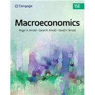 Macroeconomics by Roger A. Arnold; Daniel R Arnold, 9798214054827