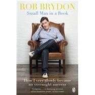 Small Man in a Book by Brydon, Rob, 9780241954829
