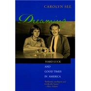 Dreaming by See, Carolyn, 9780520204829