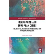 Islamophobia in European Cities by Francesco Trupia, 9781032964829