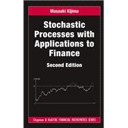 Stochastic Processes with Applications to Finance, Second Edition by Kijima; Masaaki, 9781439884829