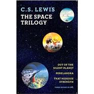 The Space Trilogy (Out of the Silent Planet, Perelandra, That Hideous Strength) by Lewis, C.S., 9781451664829