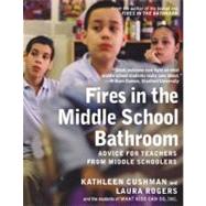 Fires in the Middle School Bathroom by Cushman, Kathleen, 9781595584830