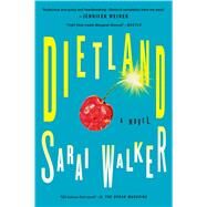 Dietland by Walker, Sarai, 9780544704831