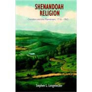 Shenandoah Religion by Longenecker, Stephen, 9780918954831