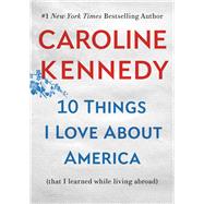 Caroline Kennedy Nonfiction by Kennedy, Caroline, 9781538764831