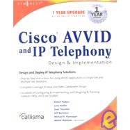 Cisco AVVID and IP Telephony Design and Implementation by Syngress, 9781928994831