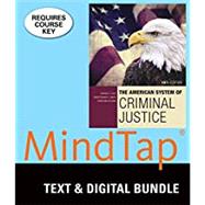 Bundle: The American System of Criminal Justice, Loose-Leaf Version, 15th + MindTap Criminal Justice, 1 term (6 months) Printed Access Card by Cole, George F.; Smith, Christopher E.; DeJong, Christina, 9781305934832