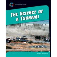 The Science of a Tsunami by Koontz, Robin, 9781633624832