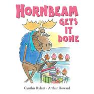 Hornbeam Gets It Done by Rylant, Cynthia; Howard, Arthur, 9781665924832
