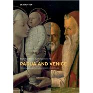 Padua and Venice by Blass-simmen, Brigit; Weppelmann, Stefan, 9783110464832