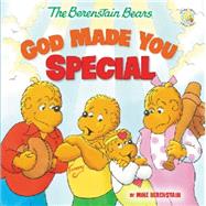 The Berenstain Bears God Made You Special by Berenstain, Mike, 9780310734833