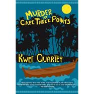 Murder at Cape Three Points by Quartey, Kwei, 9781616954833