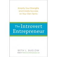 The Introvert Entrepreneur by Buelow, Beth L., 9780399174834