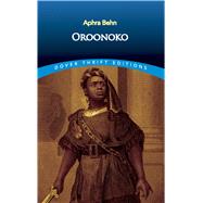 Oroonoko by Behn, Aphra, 9780486814834