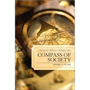 Compass of Society Commerce and Absolutism in Old-Regime France by Clark, Henry C., 9780739114834