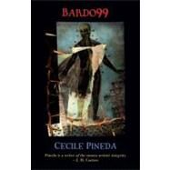Bardo99 by Pineda, Cecile, 9780930324834