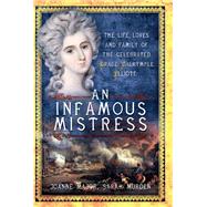 An Infamous Mistress by Major, Joanne; Murden, Sarah, 9781473844834