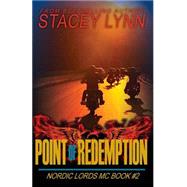 Point of Redemption by Lynn, Stacey, 9781500704834