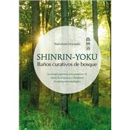 Shinrin-Yoku Baos curativos de bosque by Miyazaki, Yoshifumi, 9788417254834