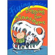 Digging for Dinosaurs by Waite, Judy, 9780778714835