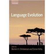 Language Evolution by Christiansen, Morten H.; Kirby, Simon, 9780199244836