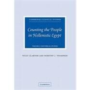 Counting the People in Hellenistic Egypt by Willy Clarysse , Dorothy J. Thompson, 9780521124836