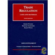 Trade Regulation 2009 by Pitofsky, Robert; Goldschmid, Harvey J.; Wood, Diane P., 9781599414836