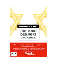 L'Histoire des juifs Tome 1 by Simon Schama, 9782213654836