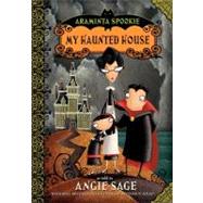My Haunted House by Sage, Angie, 9780060774837