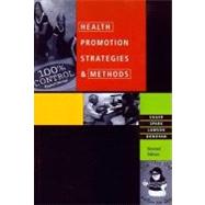 Health Promotion Strategies and Methods by Egger, Garry; Spark, Ross; Lawson, James; Donovan, Rob; Egger, Gary, 9780074704837