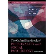 The Oxford Handbook of Personality and Social Psychology by Deaux, Kay; Snyder, Mark, 9780190224837