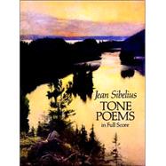 Finlandia and Other Tone Poems in Full Score by Sibelius, Jean, 9780486264837