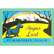 Angus Lost by Flack, Marjorie, 9780613044837