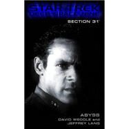 Section 31 Bk. 4 : Abyss by Dean Weddle; Jeffrey Lang, 9780671774837