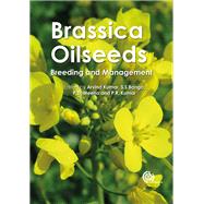 Brassica Oilseeds by Kumar, Arvind; Banga, S. S.; Meena, P. D.; Kumar, P. R., 9781780644837