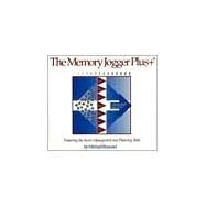 The Memory Jogger Plus: Featuring the Seven Management and Planning Tools by Brassard, Michael, 9781879364837