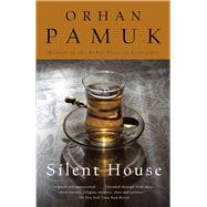 Silent House by PAMUK, ORHAN, 9780307744838
