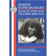 Schwarz-Bart: Pluie et Vent sur Telume Miracle by Schwarz-Bart, Simone; Fralin, Alfred; Szeps, Christiane, 9781853994838