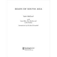 Boats of South Asia by Mcgrail; Sean, 9781138964839