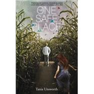 The One Safe Place by Unsworth, Tania, 9781616204839